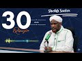 30 QISOOYIN NOLOSHAADA BADALI DOONO Sheikh Saalax Mucalim Cabdullahi Qisooyin Xul Ah 2026