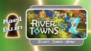River Towns demo gameplay [no commentary]