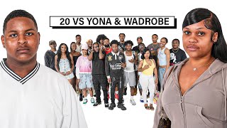 20 MEN VS WADROBE & YONNA