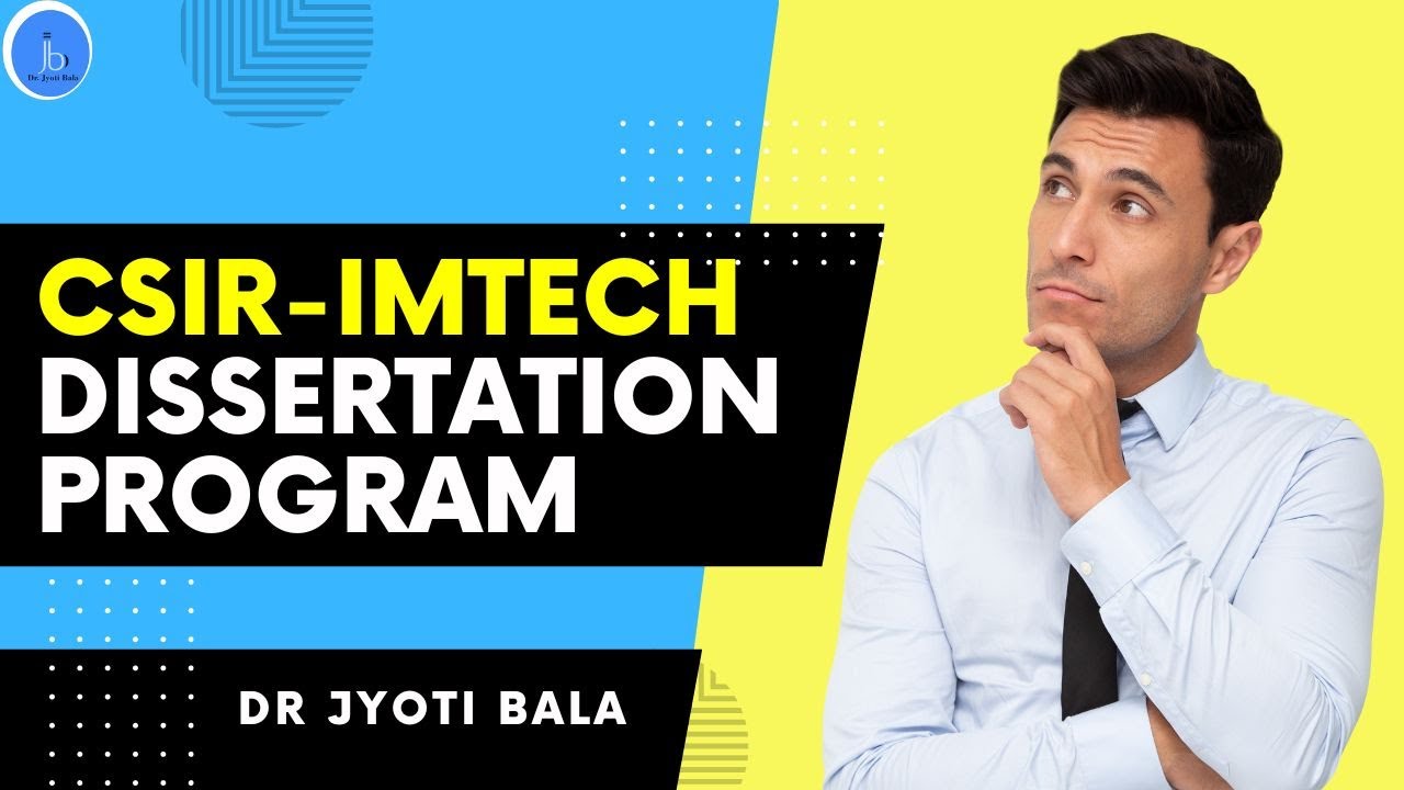 CSIRIMTECH Dissertation Program for Biotech & Microbiology How to