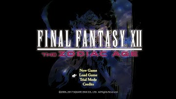 FINAL FANTASY Ⅻ THE ZODIAC AGE - Main Title Screen