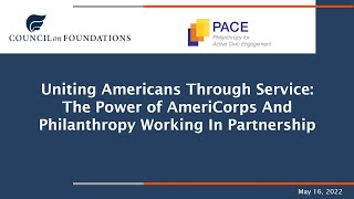 Uniting Americans through Service: The Power of AmeriCorps and Philanthropy Working in Partnership