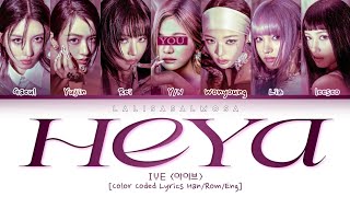 IVE (아이브) & YOU AS A MEMBER | HEYA 헤아아 | [Karaoke 7 members version] (EASY LYRICS)