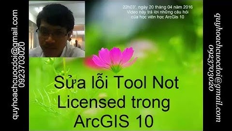 Sửa lỗi Tool Not Licensed trong ArcGis 10