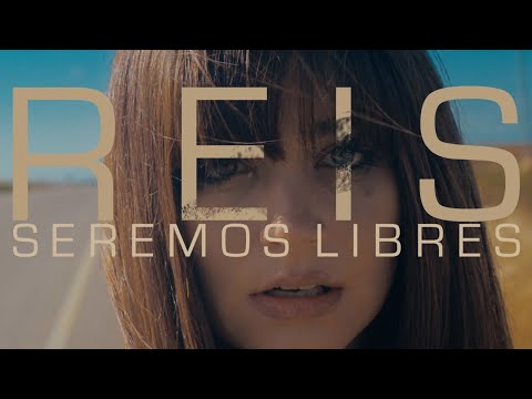 REIS - Seremos Libres ( Video Oficial )