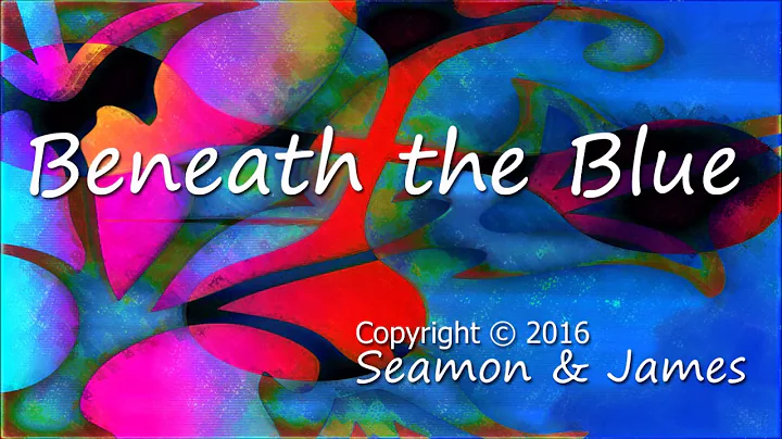 Beneath the Blue