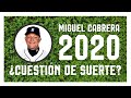 Miguel Cabrera 2020 ¿Un mal año o cuestión de suerte?
