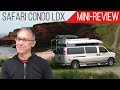 Mini-Review | Safari Condo Savana LDX | Affordable Family Camper Van Built on the Chevy Chassis