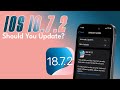 iOS 18.7.2 Update: Best Battery Life? 🔋