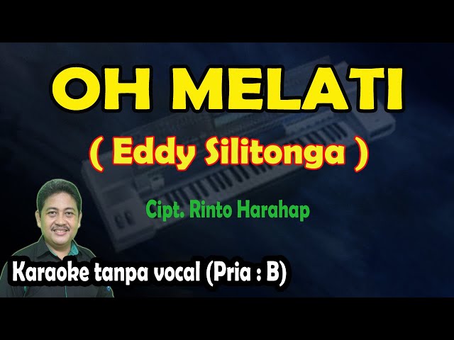 Oh Melati karaoke Eddy Silitonga class=