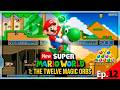 New Super Mario World 1: 👨🏻🔧🍄🔴The Twelve Magic Orbs | Directo 12 | Matsu
