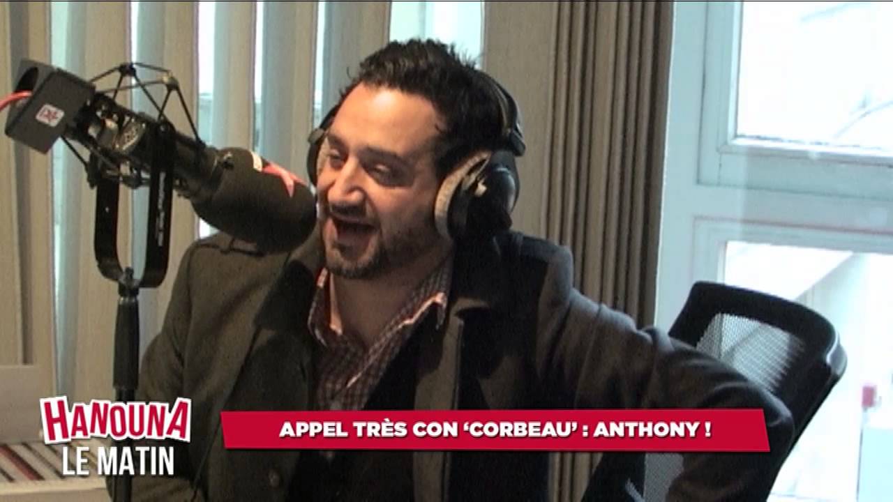 Appel Très Con 'CORBEAU' : Anthony !