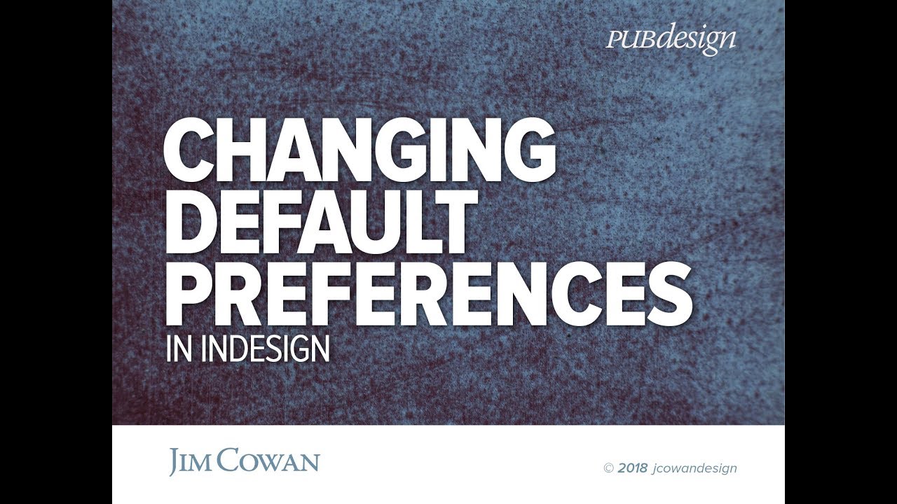 Changing Indesign Preferences Changing Default Preferences in Adobe InDesign - YouTube