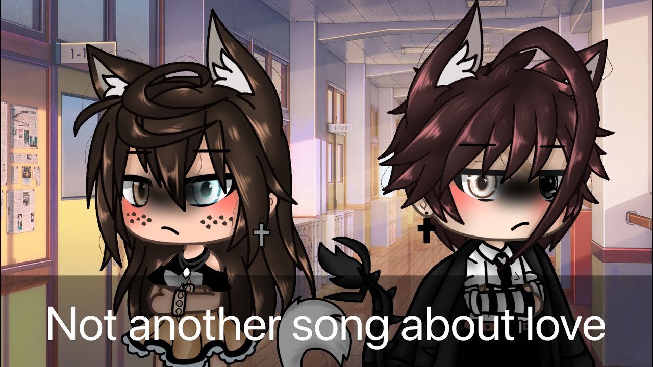 Not another song about love -old glmv-