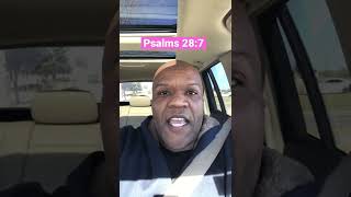 Scripture for today - Psalms 28:7 | Meditate Word | Bible Audio