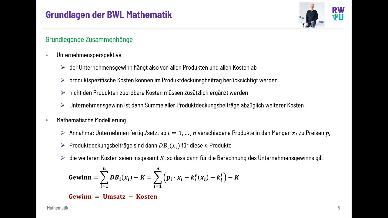 Grundlagen der BWL und der mathematischen Modellierung (Gewinn, Erlös, Umsatz, Kosten, Elastizität)