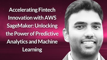 Accelerating Fintech Innovation with AWS SageMaker | Likhit Mada | Conf42 Golang 2025