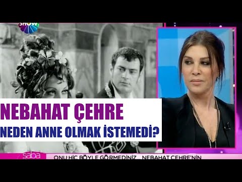 NEBAHAT ÇEHRE NEDEN ANNE OLMADI? - Saba Tümer ile Bugün