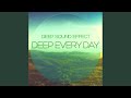 Deep Every Day (Original Mix)