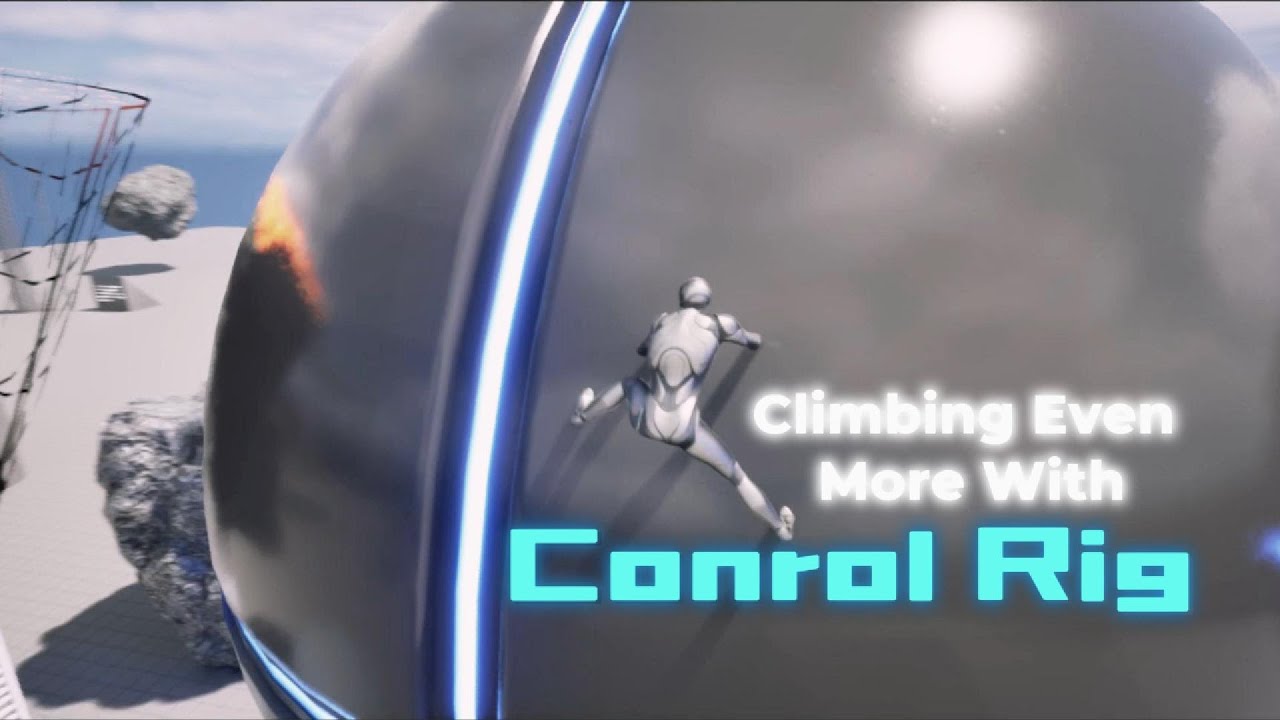 Climbing With Control Rig V2.0 - YouTube