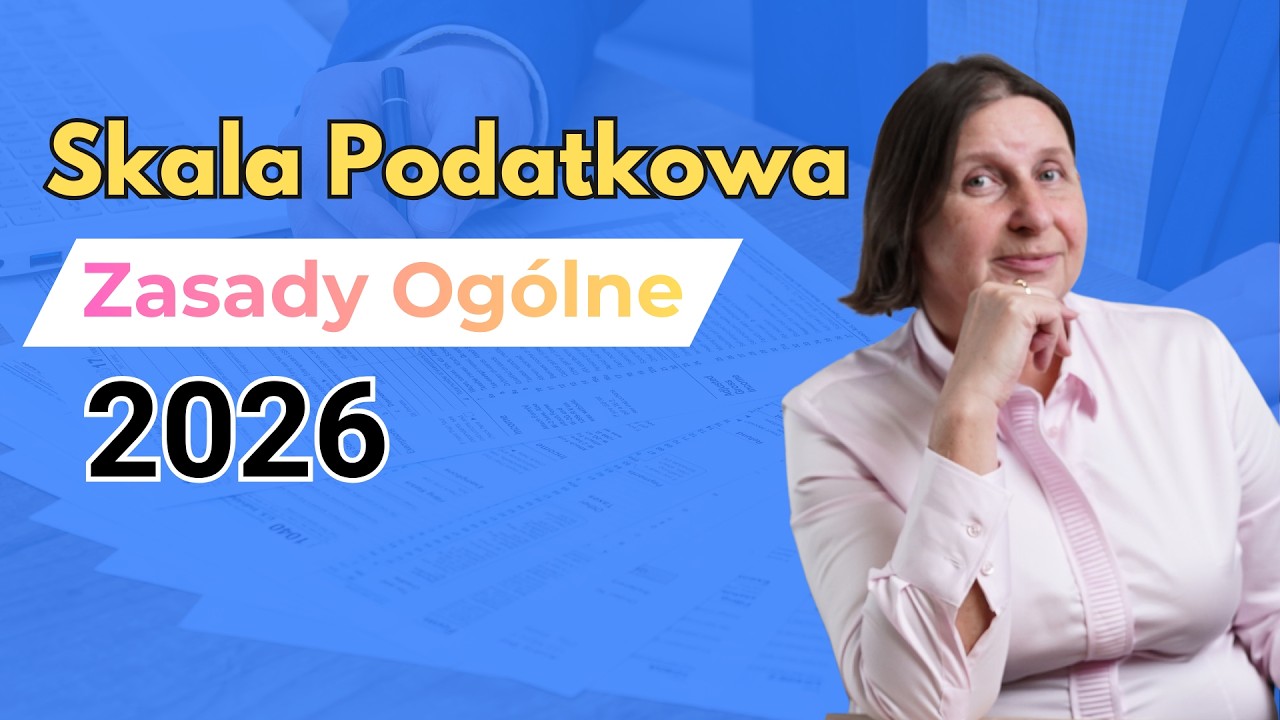 Zasady ogólne 2026 – kiedy skala podatkowa się OPŁACA? 12% i 32% bez tajemnic