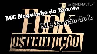 MC Neguinho do Kaxeta e MC Janjão do k - Riqueza pra coroa (Download mp3)