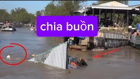 chia buồn cho anh chị ghe lúa vượt cống cái oanh