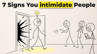 7 Signs People Are Secretly Intimidated by You