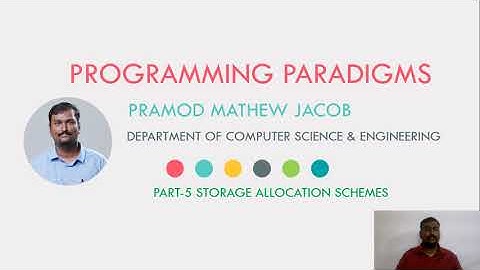 PROGRAMMING PARADIGMS | STORAGE MANAGEMENT | Part 6