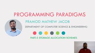 PROGRAMMING PARADIGMS | STORAGE MANAGEMENT | Part 6