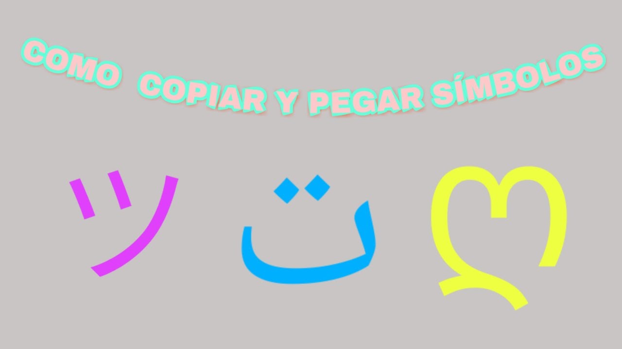 Simbolos Copiar Y Pegar