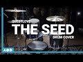 The Seed (2.0) - The Roots | Drum Cover By Pascal Thielen