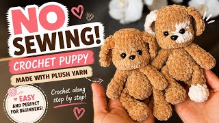 NO-SEW Puppy Crochet Tutorial 🐶 | Toffy the Puppy Amigurumi | Plush Dog Crochet Pattern