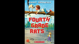 Fourth Grade Rats by Jerry Spinelli   Ch  3 & 4