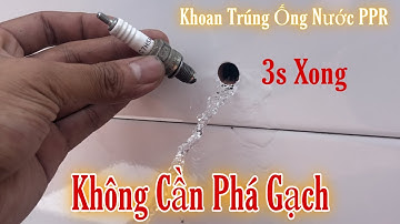 Bí Mật Thợ Điện Nước Không Muốn Bạn Biết - Cách Xử Lý Khi Khoan Thủng Ống Nước - KHÔNG CẦN PHÁ GẠCH