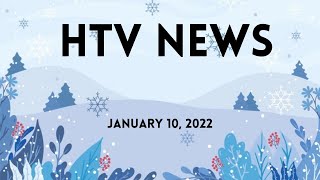HTV News Monday January 10, 2022