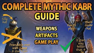 Mythic Kabr Build Guide | Weapons, Artifacts & Gameplay