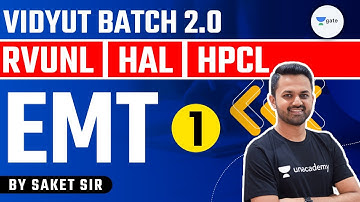 EMT | L:1 | #RVUNL #HAL #HPCL #DFCCIL Preparation | Vidyut 2.0 | Saket Sir