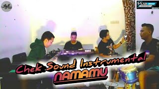 NAMAMU - Chek Sound Instrumental  ( YUA MUSICA )