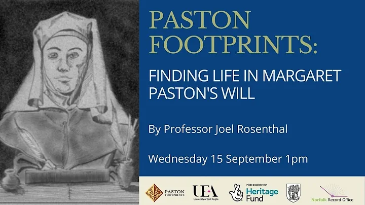 Finding Life in Margaret Pastons Will