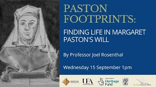 Finding Life in Margaret Pastons Will