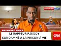 Voici  pourquoi PDiddy le dtraquva finir en prison