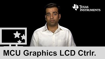 TI MCUs - Graphics LCD Controller