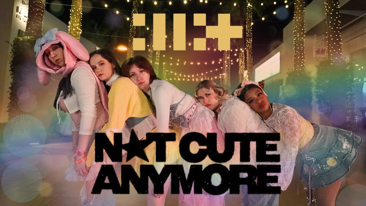 [KPOP IN PUBLIC | ONE TAKE] ILLIT(아일릿) "NOT CUTE ANYMORE" | Cover by itsjaynakate