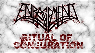 Enragement - Ritual of Conjuration