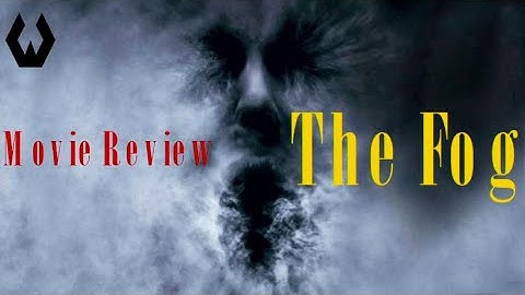 Movie Review: The Fog (2005)