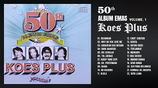 50th Album Emas Koes Plus Volume. 1