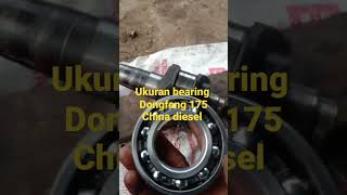 ukuran bearing krukas Dongfeng 175 China diesel
