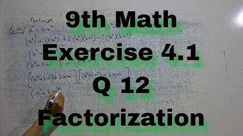 9th Class Math | Exercise 4.1 Question 12 | Factorization | National Book Foundation