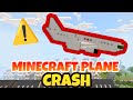 Minecraft plane crash